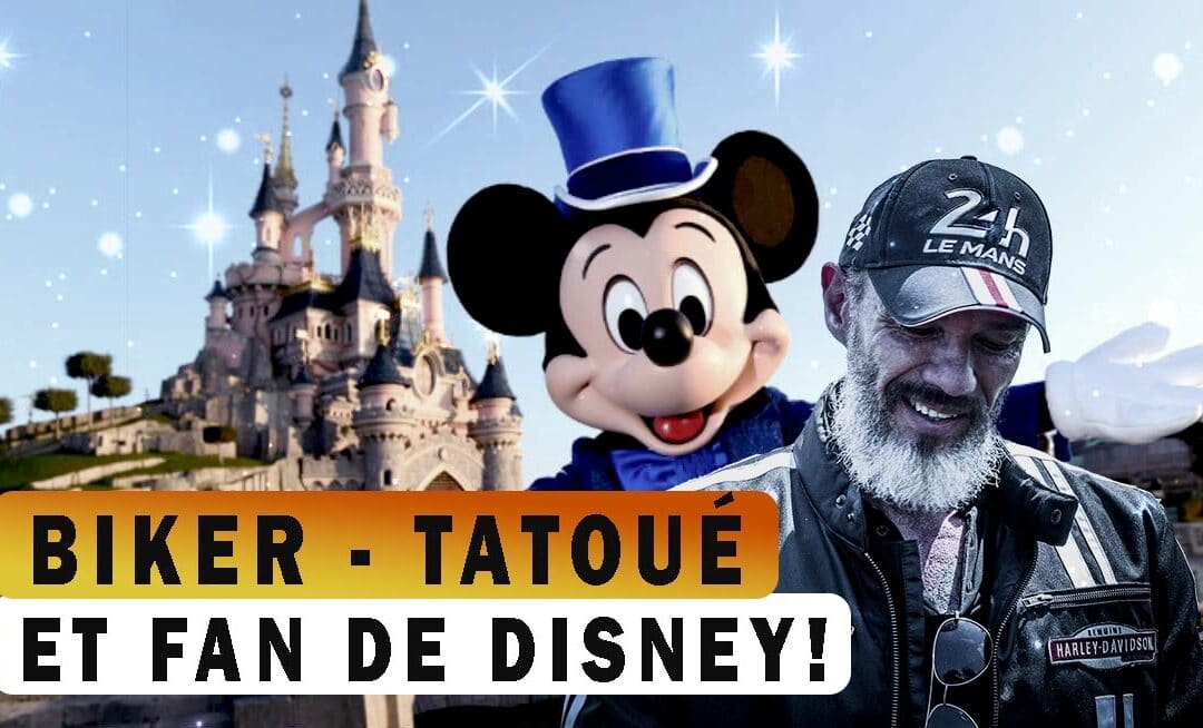 Pourquoi un biker tatoué et fan d’arts martiaux aime autant Disney?