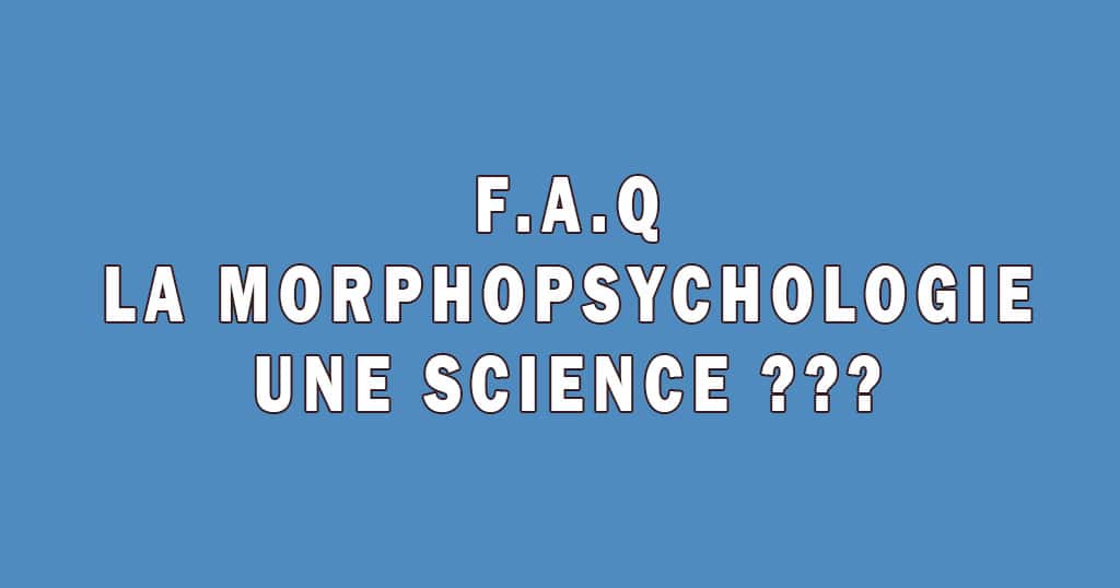 La Morphopsychologie est-elle une science ?