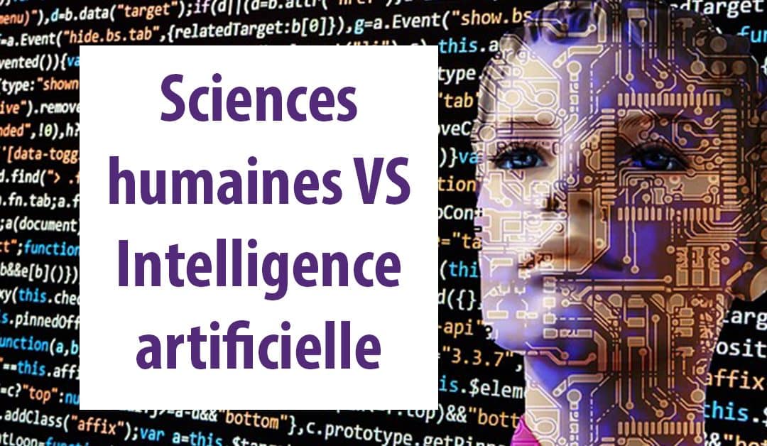 Pourquoi les sciences humaines méritent d’être valorisées autant que l’intelligence artificielle